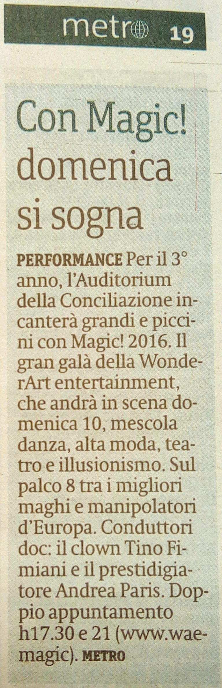 Magic 2016 - Metro - 8 aprile 2016